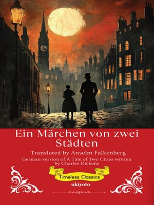 cover image of Ein Märchen von zwei Städten | German Translation of a Tale of Two Cities